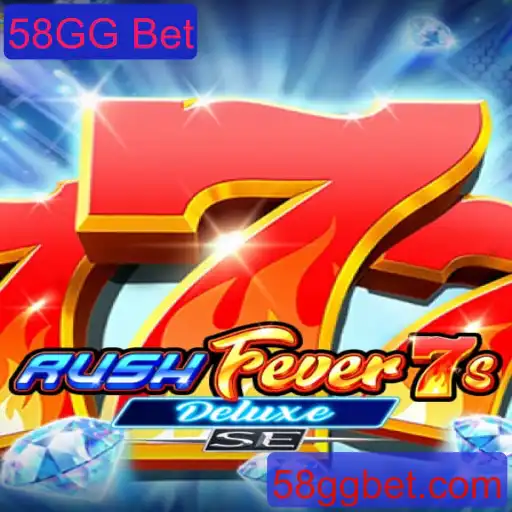 Descubra o Mundo Empolgante de RushFever7sDeluxeSE com 58GG Bet